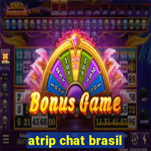 atrip chat brasil